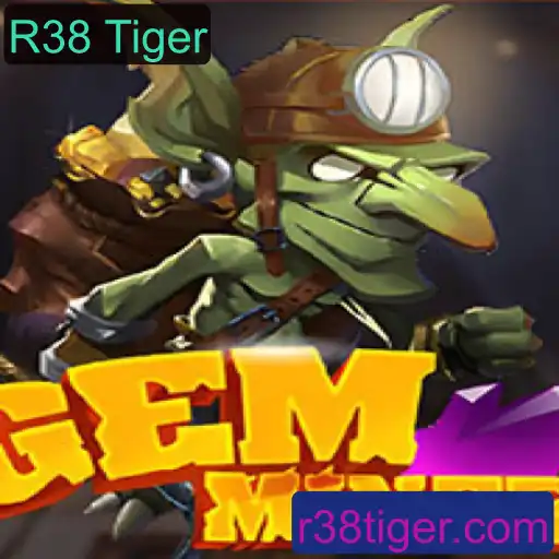Explorando o Universo Emocionante de GemMiner e a Mistura Mística com R38 Tiger